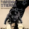 AIDP Nº29: EL INFIERNO EN LA TIERRA 12, METAMORFOSIS [RUSTICA]