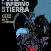 AIDP Nº24: EL INFIERNO EN LA TIERRA, UN DIA GELIDO EN EL INFIERNO [RUSTICA]