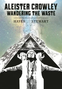 ALEISTER CROWLEY: VAGANDO POR EL PARAMO [CARTONE]