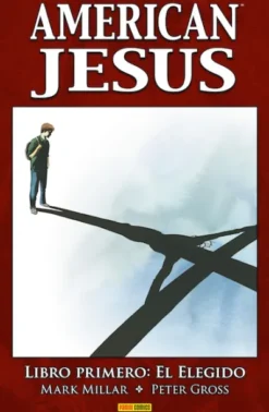 AMERICAN JESUS LIBRO 1: EL ELEGIDO [CARTONE]