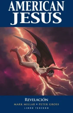 AMERICAN JESUS LIBRO 3: REVELACION [CARTONE]