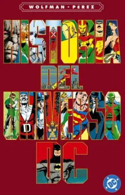 ARCHIVOS DC: HISTORIAS DEL UNIVERSO DC [RUSTICA]