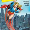 ARCHIVOS DC: LAS NUEVAS E INTREPIDAS AVENTURAS DE SUPERGIRL [RUSTICA]