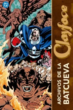 ARCHIVOS DE LA BATCUEVA: CLAYFACE [CARTONE]