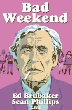 BAD WEEKEND [CARTONE]