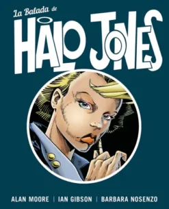 BALADA DE HALO JONES, LA [CARTONE]