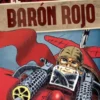 BARON ROJO (LA HISTORIA GRAFICA) [RUSTICA]