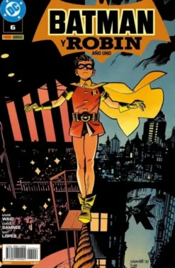 BATMAN Y ROBIN: AÑO UNO Nº06 [GRAPA]