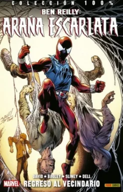 BEN REILLY: ARAÑA ESCARLATA Nº01 (COLECCION 100% MARVEL) [RUSTICA]
