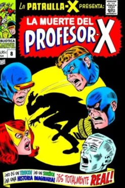 BIBLIOTECA MARVEL: LA PATRULLA X VOL.08 (1968 / 41-45 USA) [RUSTICA]