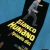 BLANCO HUMANO Nº10 (10 DE 13) [GRAPA]
