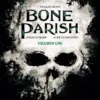 BONE PARISH VOLUMEN 1 [RUSTICA]
