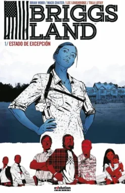 BRIGGS LAND VOLUMEN 1: ESTADO DE EXCEPCION [CARTONE]