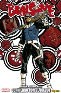 BULLSEYE: CORRIENDO CON EL DIABLO (COLECCION 100% MARVEL) [RUSTICA]