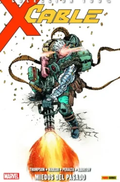 CABLE TOMO 3: MIEDOS DEL PASADO (COLECCION 100% MARVEL) [RUSTICA]
