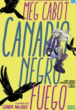 CANARIO NEGRO: FUEGO [RUSTICA]