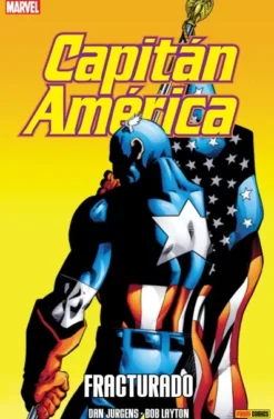 CAPITAN AMERICA: FRACTURADO [RUSTICA]