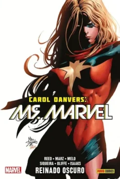 CAROL DANVERS MS. MARVEL VOL.4: REINADO OSCURO (COLECCION 100% MARVEL HC) [CARTONE]