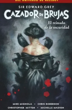 CAZADOR DE BRUJAS Nº06: EL REINADO DE LA OSCURIDAD [RUSTICA]