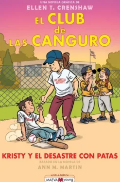 CLUB DE LAS CANGURO, EL VOL.16: KRISTY Y EL DESASTRE CON PATAS [RUSTICA]