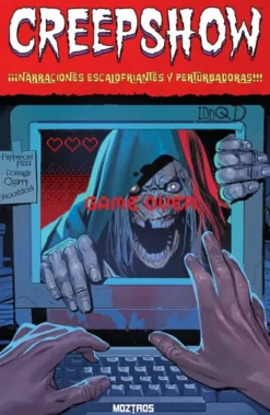 CREEPSHOW Nº04: NARRACIONES ESCALOFRIANTES Y PERTUBADORAS [RUSTICA]