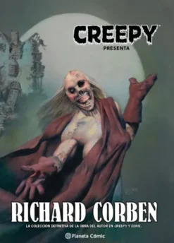 CREEPY PRESENTA: RICHARD CORBEN (NUEVA EDICION) [CARTONE]