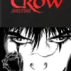 CROW, THE (EL CUERVO) [CARTONE]