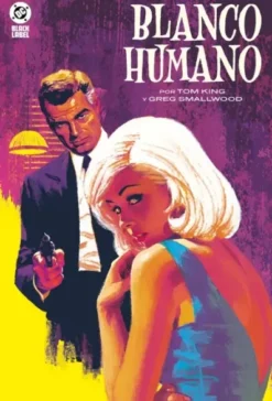 DC BLACK LABEL: BLANCO HUMANO [CARTONE]