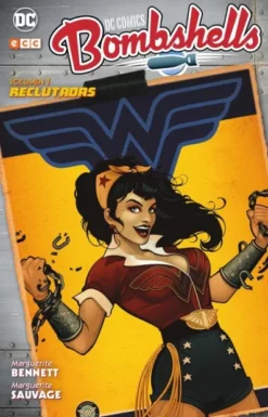 DC COMICS BOMBSHELLS VOL.1: RECLUTADAS [CARTONE]