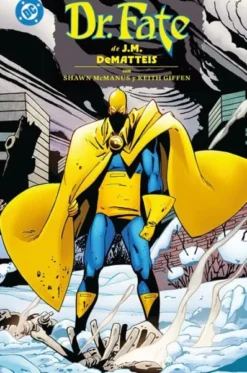 DC LIMITED EDITION: DOCTOR FATE DE J. M. DEMATTEIS [CARTONE]