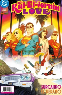 DC ONE SHOT: DC'S KAL-EL-FORNIA LOVE [RUSTICA]