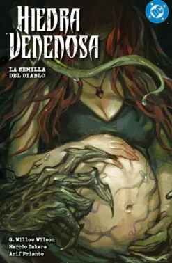 DC PREMIERE AMANECER DE DC: HIEDRA VENENOSA Nº03, LA SEMILLA DEL DIABLO [RUSTICA]