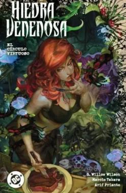 DC PREMIERE AMANECER DE DC: HIEDRA VENENOSA Nº01, EL CIRCULO VIRTUOSO [RUSTICA]