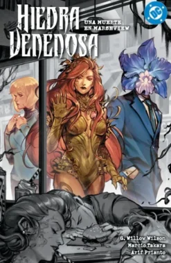 DC PREMIERE AMANECER DE DC: HIEDRA VENENOSA Nº06, UNA MUERTE EN MARSHVIEW [RUSTICA]