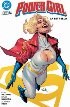 DC PREMIERE: POWER GIRL Nº03, LA ESTRELLA [RUSTICA]