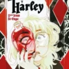 DC YOUNG ADULTS: EL EXTRAÑO CASO DE HARLEEN Y HARLEY [RUSTICA]