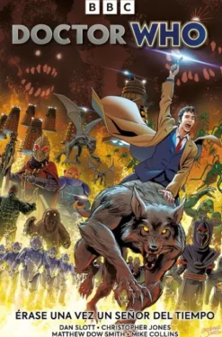 DOCTOR WHO: ERASE UNA VEZ UN SEÑOR DEL TIEMPO [RUSTICA]