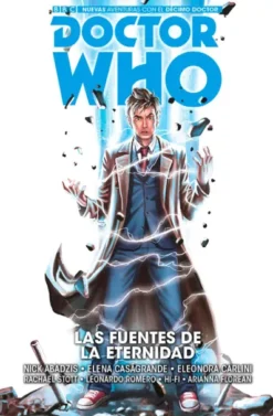 DOCTOR WHO: NUEVAS AVENTURAS CON EL DECIMO DOCTOR, LAS FUENTES DE LA ETERNIDAD [RUSTICA]