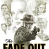FADE OUT, THE (SEGUNDA EDICION) [CARTONE]