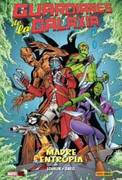 GUARDIANES DE LA GALAXIA: MADRE ENTROPIA [CARTONE]