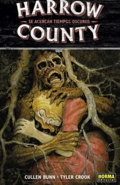 HARROW COUNTY Nº07: SE ACERCAN TIEMPOS OSCUROS [RUSTICA]