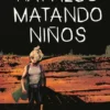 HAY ALGO MATANDO NIÑOS Nº05 [CARTONE]