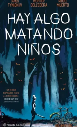 HAY ALGO MATANDO NIÑOS Nº01 [CARTONE]