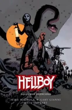 HELLBOY TOMO Nº21: AQUEL MAR SILENCIOSO [CARTONE]