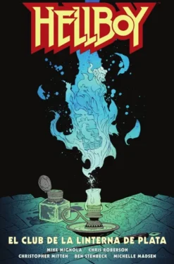 HELLBOY TOMO Nº26: EL CLUB DE LA LINTERNA DE PLATA [CARTONE]