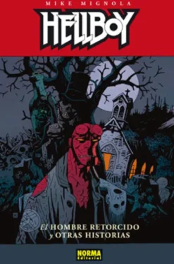 HELLBOY TOMO Nº13: EL HOMBRE RETORCIDO Y OTRAS HISTORIAS [CARTONE]