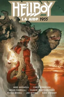 HELLBOY TOMO Nº23: HELLBOY Y LA AIDP 1955 [CARTONE]