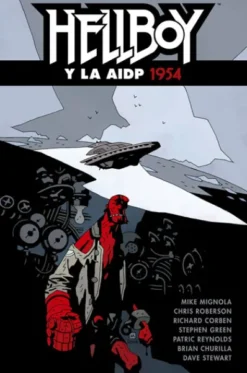 HELLBOY TOMO Nº22: HELLBOY Y LA AIDP 1954 [CARTONE]