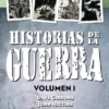 HISTORIAS DE LA GUERRA EDICION INTEGRAL VOL.01 [CARTONE]