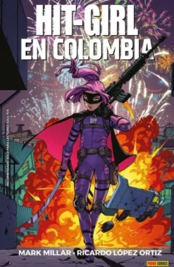 HIT-GIRL EN COLOMBIA [CARTONE]